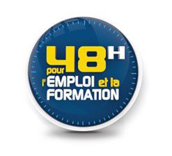 Les « 48 Heures pour l'Emploi et la Formation » commencent demain !