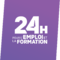 24 HEURES POUR L'EMPLOI ET LA FORMATION